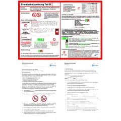 Brandschutzordnung Teil B: Verhaltensregeln im Brandfall, Löscheinrichtungen, Fluchtwege und Brandverhütung.