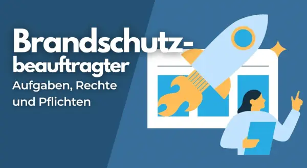 Brand- und Arbeitsschutzbeauftragter werden: Aufgaben, Rechte, Pflichten. Eine Rakete startet, symbolisch für den Aufstieg zum Sicherheitsbeauftragten.