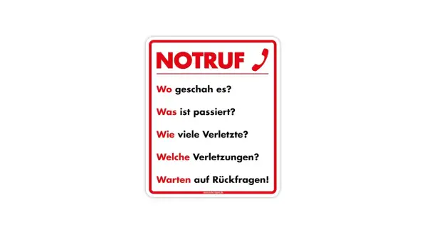 Notruf-Arbeitsblatt mit den wichtigsten W-Fragen für Notfälle: Wo, Was, Wie viele Verletzte, Welche Verletzungen und Warten auf Rückfragen.