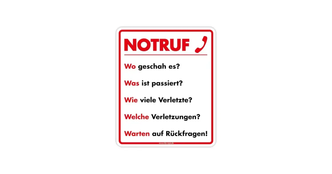 Notruf-Arbeitsblatt mit den wichtigsten W-Fragen für Notfälle: Wo, Was, Wie viele Verletzte, Welche Verletzungen und Warten auf Rückfragen.