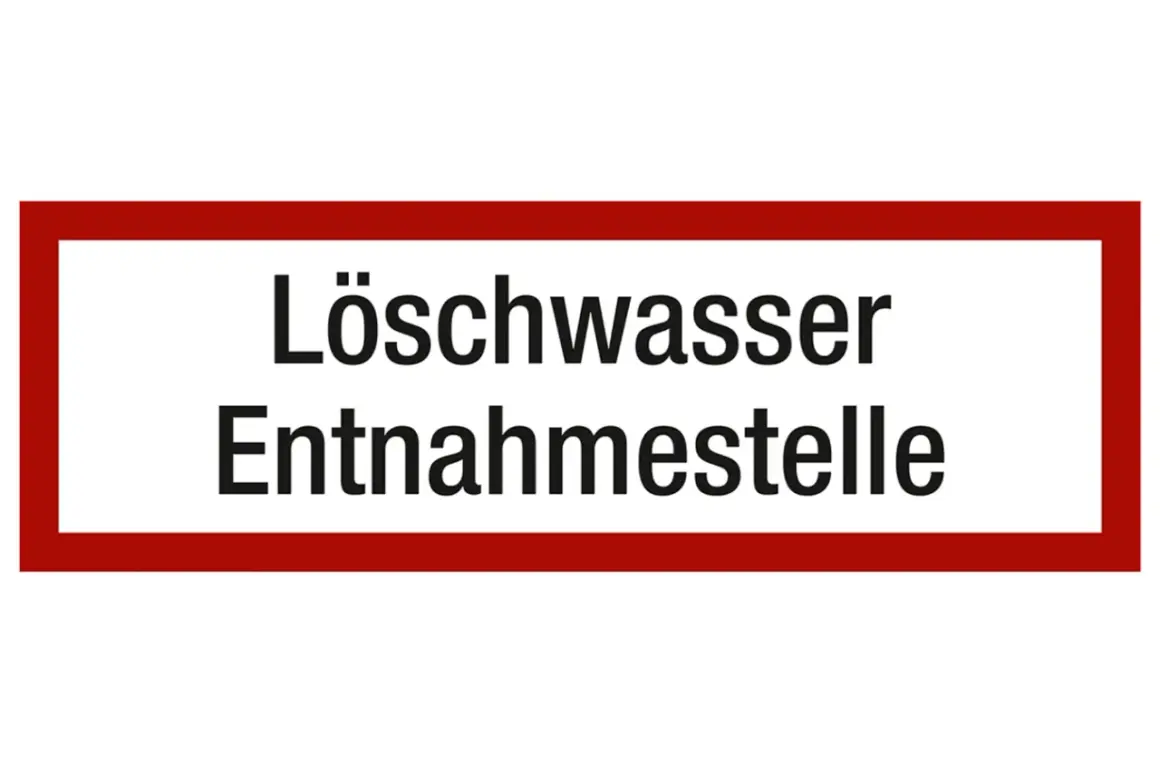 Schild mit der brandschott kennzeichnung "Löschwasser Entnahmestelle".