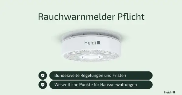 Rauchmelder-Pflicht: Wichtige Infos für Eigentumswohnung & Hausverwaltung. Bundesweite Regelungen & Fristen.